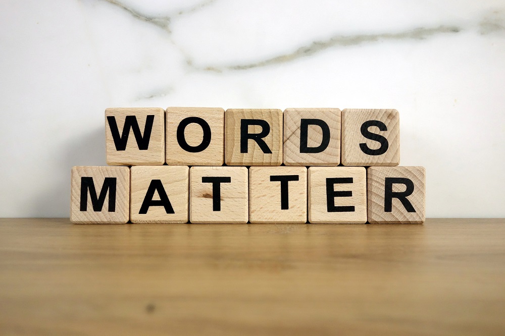 Words Matter